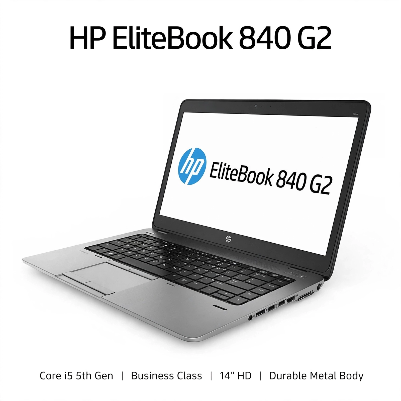 Intel i5 Windows 11 HP EliteBook 840 G2